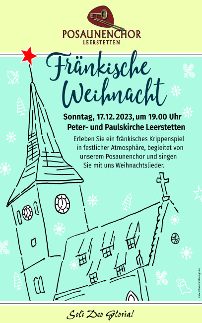 3. Advent: Fränkische Weihnacht mit dem Posaunenchor Leerstetten